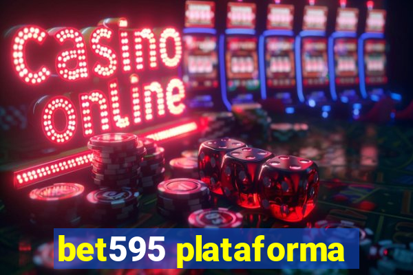 bet595 plataforma